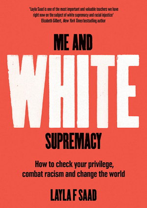 Me and White Supremacy by Layla Saad | Boffins Books