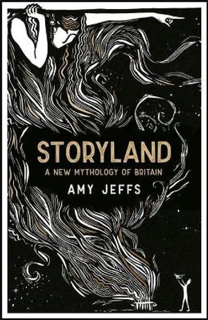 Cover art for Storyland: A New Mythology of Britain
