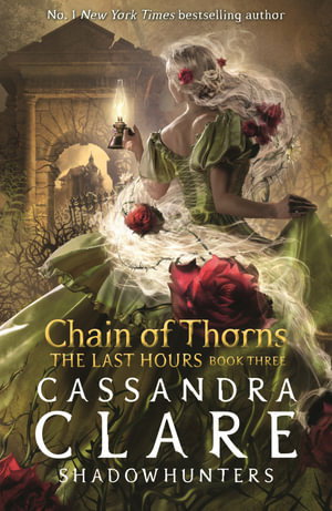 Cover art for The Last Hours: Chain of Thorns