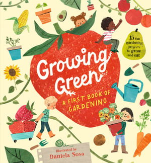Cover art for Growing Green: A First Book of Gardening