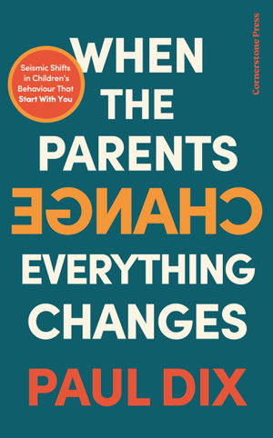 Cover art for When the Parents Change, Everything Changes