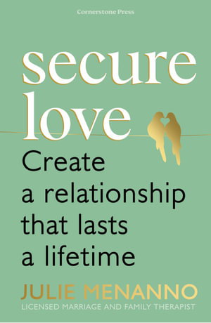 Cover art for Secure Love Create A Relationship That Lasts A Lifetime