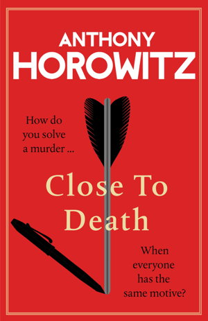 Cover art for Close to Death How do you solve a murder ... when everyone has the same motive