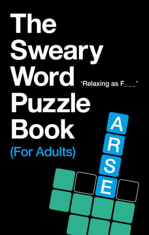 Cover art for The Sweary Word Puzzle Book (For Adults)