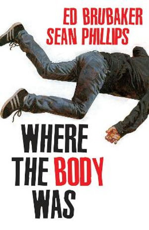 Cover art for Where the Body Was