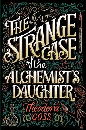 Cover art for Strange Case of the Alchemist's Daughter