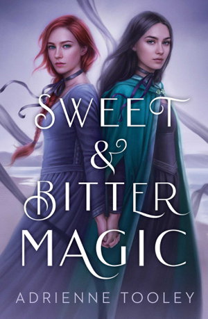 Cover art for Sweet & Bitter Magic