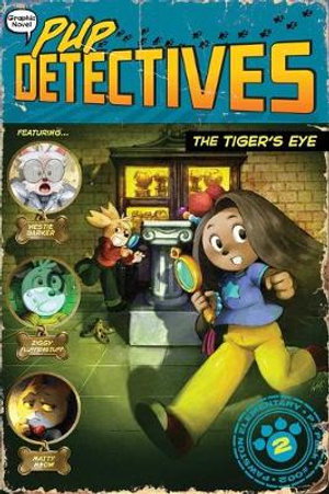 Cover art for The Tiger's Eye Pup Detectives #2