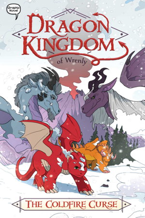 Cover art for Dragon Kingdom of Wrenly #1 The Coldfire Curse