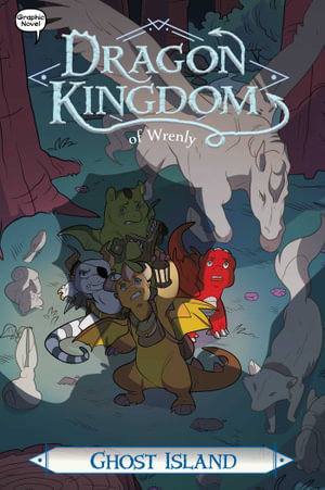 Cover art for Dragon Kingdom of Wrenly #4 Ghost Island