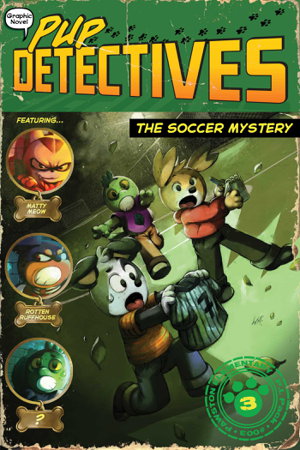 Cover art for Pup Detectives #3 The Soccer Mystery