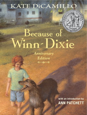 Cover art for Because of Winn-Dixie Anniversary Edition