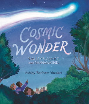 Cover art for Cosmic Wonder: Halley's Comet and Humankind