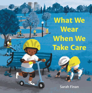 Cover art for What We Wear When We Take Care
