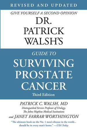 Cover art for Dr. Patrick Walsh's Guide to Surviving Prostate Cancer (Fourth Edition)