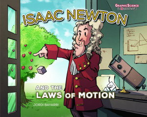Cover art for Isaac Newton and the Laws of Motion