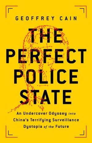Cover art for The Perfect Police State