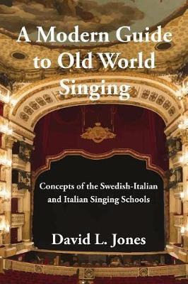 Cover art for A Modern Guide to Old World Singing