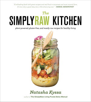 Cover art for The Simply Raw Kitchen