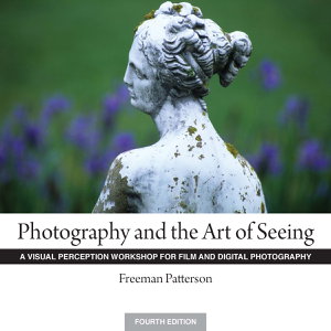 Cover art for Photography and the Art of Seeing