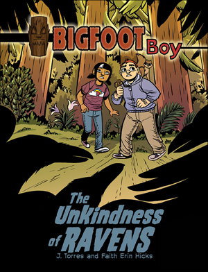 Cover art for Bigfoot Boy Bk 2 The Unkindness of Ravens