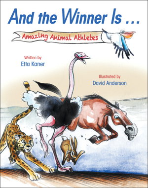 Cover art for And the Winner Is...: Amazing Animal Athletes