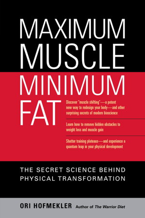 Cover art for Maximum Muscle Minimum Fat The Secret Science Behind