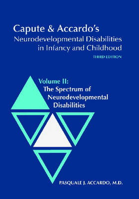 Cover art for Capute and Accardo's Neurodevelopmental Disabilities in Infancy and Childhood Vol. 2