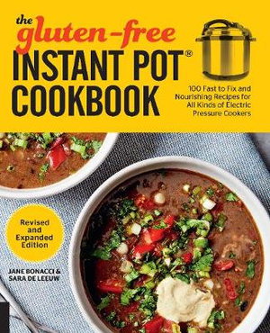 Cover art for The Gluten-Free Instant Pot Cookbook Revised and Expanded Edition