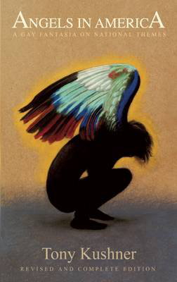 Cover art for Angels in America A Gay Fantasia on National Themes Revised and Complete Edition