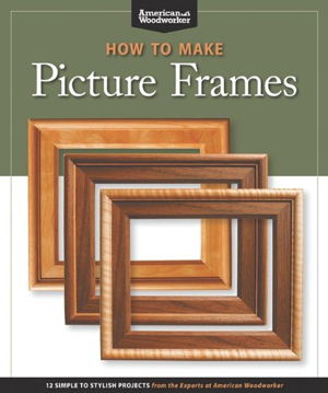 Cover art for How to Make Picture Frames