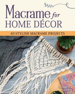Cover art for Macrame for Home Decor