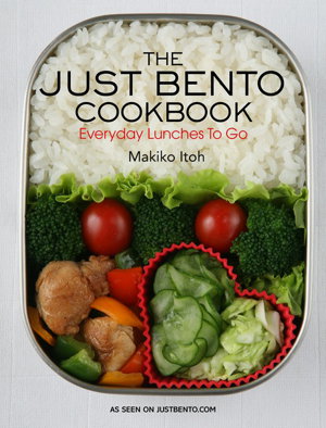 Cover art for Just Bento Cookbook, The: Everyday Lunches To Go