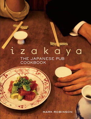Cover art for Izakaya The Japanese Pub Cookbook