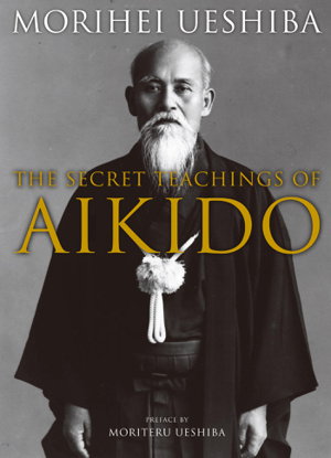Cover art for Secret Teachings Of Aikido