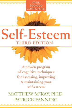 Cover art for Self Esteem A Proven Program of Cognitive Techniques for As