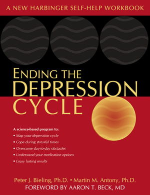 Cover art for Ending the Depression Cycle a Step by Step Guide for Preventing Relapse
