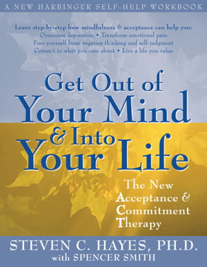 Cover art for Get Out Of Your Mind And Into Your Life