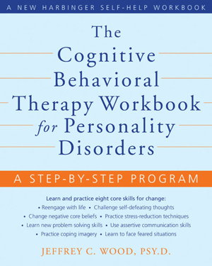 Cover art for Cognitive Behavioral Therapy Workbook for Personality Disorders A Step-by-Step Program