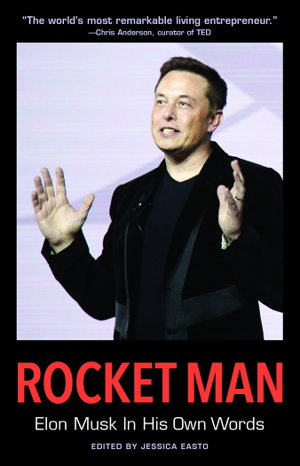 Cover art for Rocket Man: Elon Musk In His Own Words