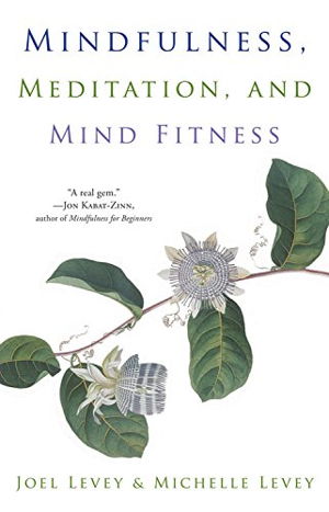 Cover art for Mindfulness Meditation and Mind Fitness