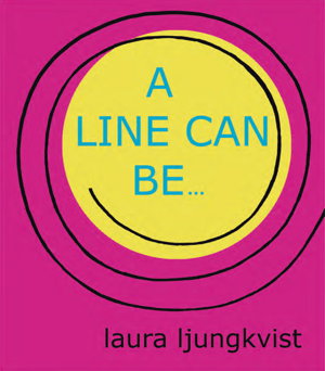 Cover art for A Line Can Be...