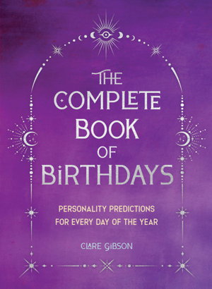 Cover art for The Complete Book of Birthdays - Gift Edition