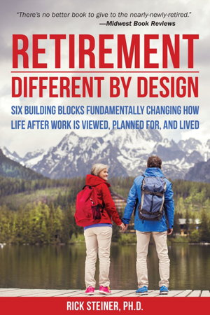 Cover art for Retirement Different By Design Building Blocks Fundamentally Cha