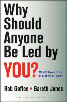 Cover art for Why Should Anyone Be Led By You What it Takes to be an