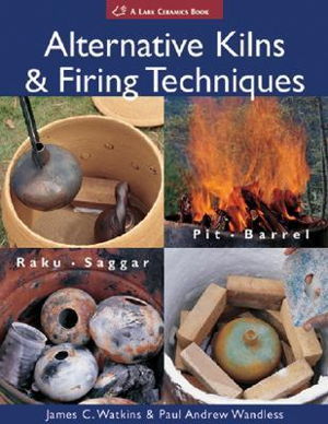 Cover art for Alternative Kilns & Firing Techniques