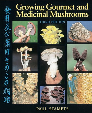 Cover art for Growing Gourmet & Medicinal Mush