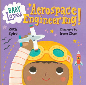 Cover art for Baby Loves Aerospace Engineering!