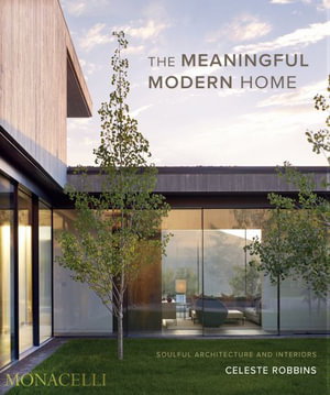 Cover art for The Meaningful Modern Home