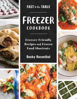 Cover art for Fast to the Table Freezer Cookbook